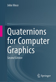 Quaternions for Computer Graphics, 2nd Edition