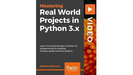Real World Projects in Python 3.x