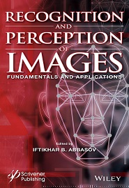 Recognition and Perception of Images: Fundamentals and Applications