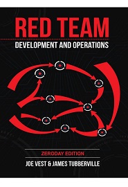 Red Team Development and Operations: A practical guide