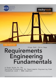 Requirements Engineering Fundamentals, 2nd Edition
