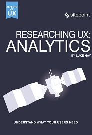 Researching UX: Analytics: Understanding Is the Heart of Great UX