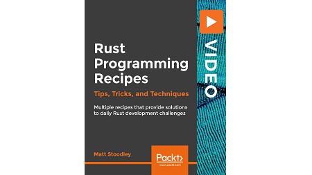 Rust Programming Recipes