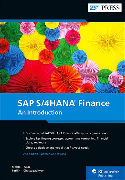 SAP S/4HANA Finance: An Introduction, 2nd Edition