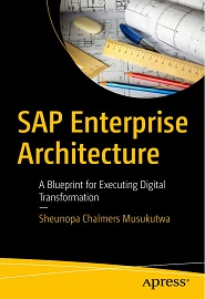 SAP Enterprise Architecture: A Blueprint for Executing Digital Transformation