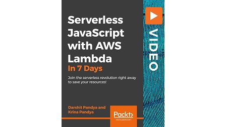 Serverless JavaScript with AWS Lambda in 7 Days
