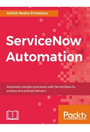 ServiceNow Automation: Automate complex processes with ServiceNow to achieve streamlined delivery