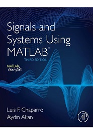 Signals and Systems using MATLAB, 3rd Edition