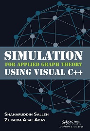 Simulation for Applied Graph Theory Using Visual C++