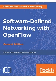 Software Defined Networking with OpenFlow, 2nd Edition