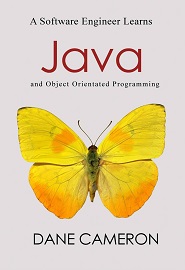 A Software Engineer Learns Java and Object Orientated Programming