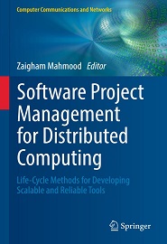 Software Project Management for Distributed Computing: Life-Cycle Methods for Developing Scalable and Reliable Tools