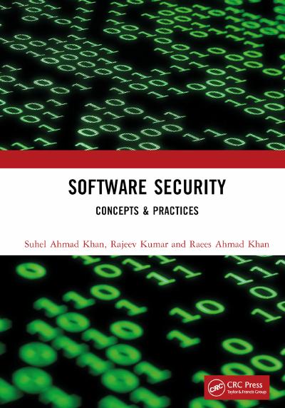 Software Security: Concepts & Practices