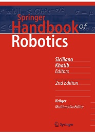 Springer Handbook of Robotics, 2nd Edition