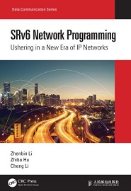 SRv6 Network Programming: Ushering in a New Era of IP Networks