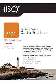 (ISC)2 SSCP Systems Security Certified Practitioner Official Study Guide, 3rd Edition