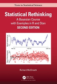 Statistical Rethinking: A Bayesian Course with Examples in R and STAN, 2nd Edition