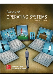 Survey of Operating Systems, 6th Edition