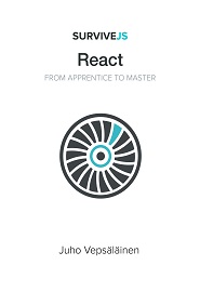SurviveJS – React: From apprentice to master