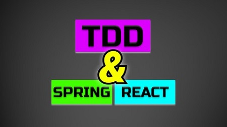 Test Driven Web Development with Spring Boot & React