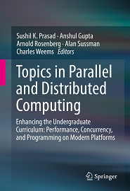 Topics in Parallel and Distributed Computing: Enhancing the Undergraduate Curriculum: Performance, Concurrency, and Programming on Modern Platforms