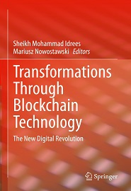 Transformations Through Blockchain Technology: The New Digital Revolution
