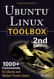 Ubuntu Linux Toolbox: 1000+ Commands for Power Users, 2nd Edition