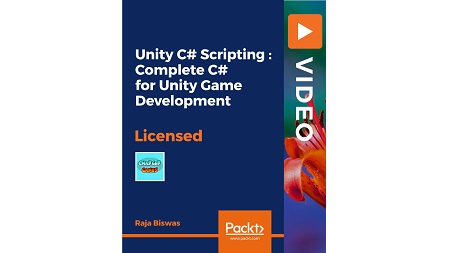 Unity C# Scripting : Complete C# for Unity Game Development