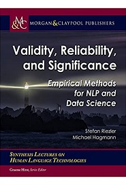 Validity, Reliability, and Significance: Empirical Methods for Nlp and Data Science