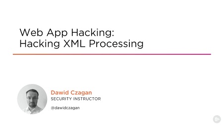 Web App Hacking: Hacking XML Processing
