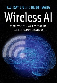 Wireless AI: Wireless Sensing, Positioning, IoT, and Communications