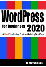 WordPress for Beginners 2020: A Visual Step-by-Step Guide to Mastering WordPress
