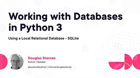 Working with Databases in Python 3