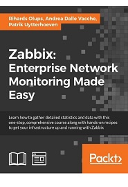 Zabbix: Enterprise Network Monitoring Made Easy